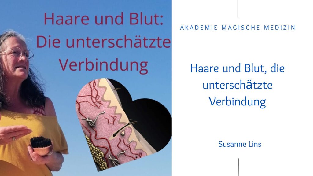 Akademie magische Medizin
Haargesundheit