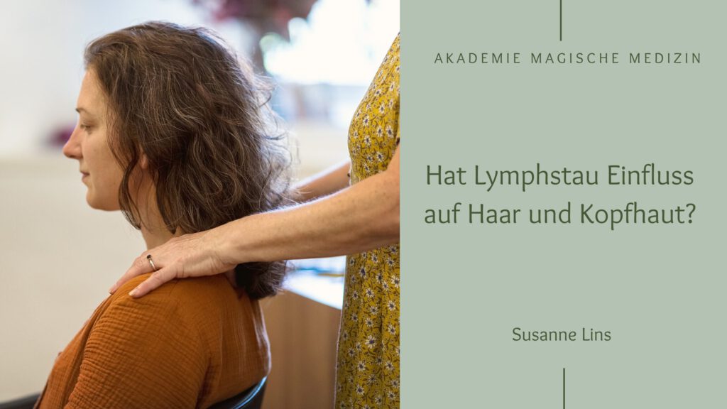 Akademie magische Medizin
Haargesundheit